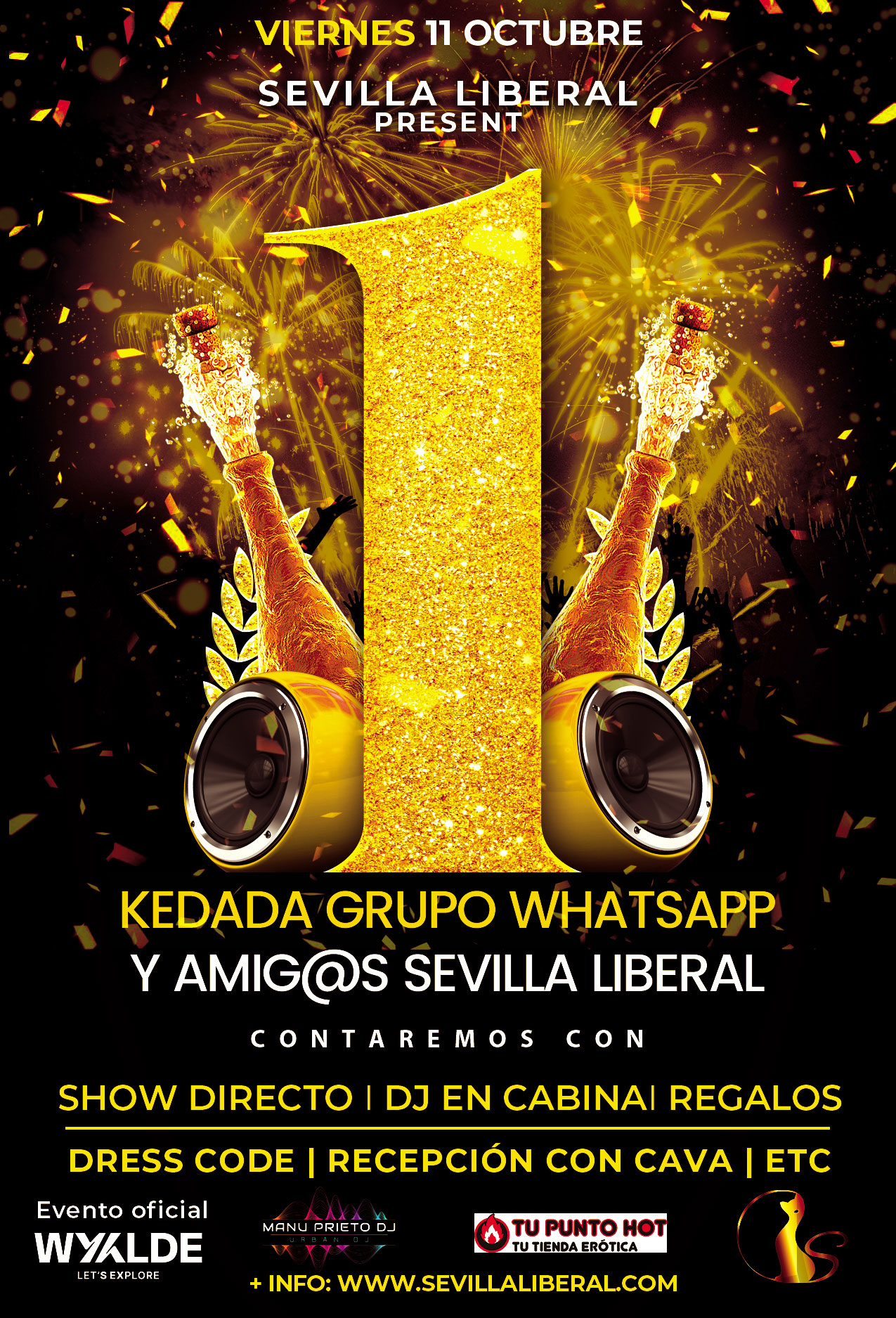 GRAN KEDADA GRUPO WHATSAPP & AMIG@S SEVILLA LIBERAL + FIESTA OFICIAL WYYLDE