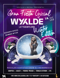 GRAN FIESTA OFICIAL RED SOCIAL WYYLDE en SEVILLA LIBERAL: “WINTER EDITION”