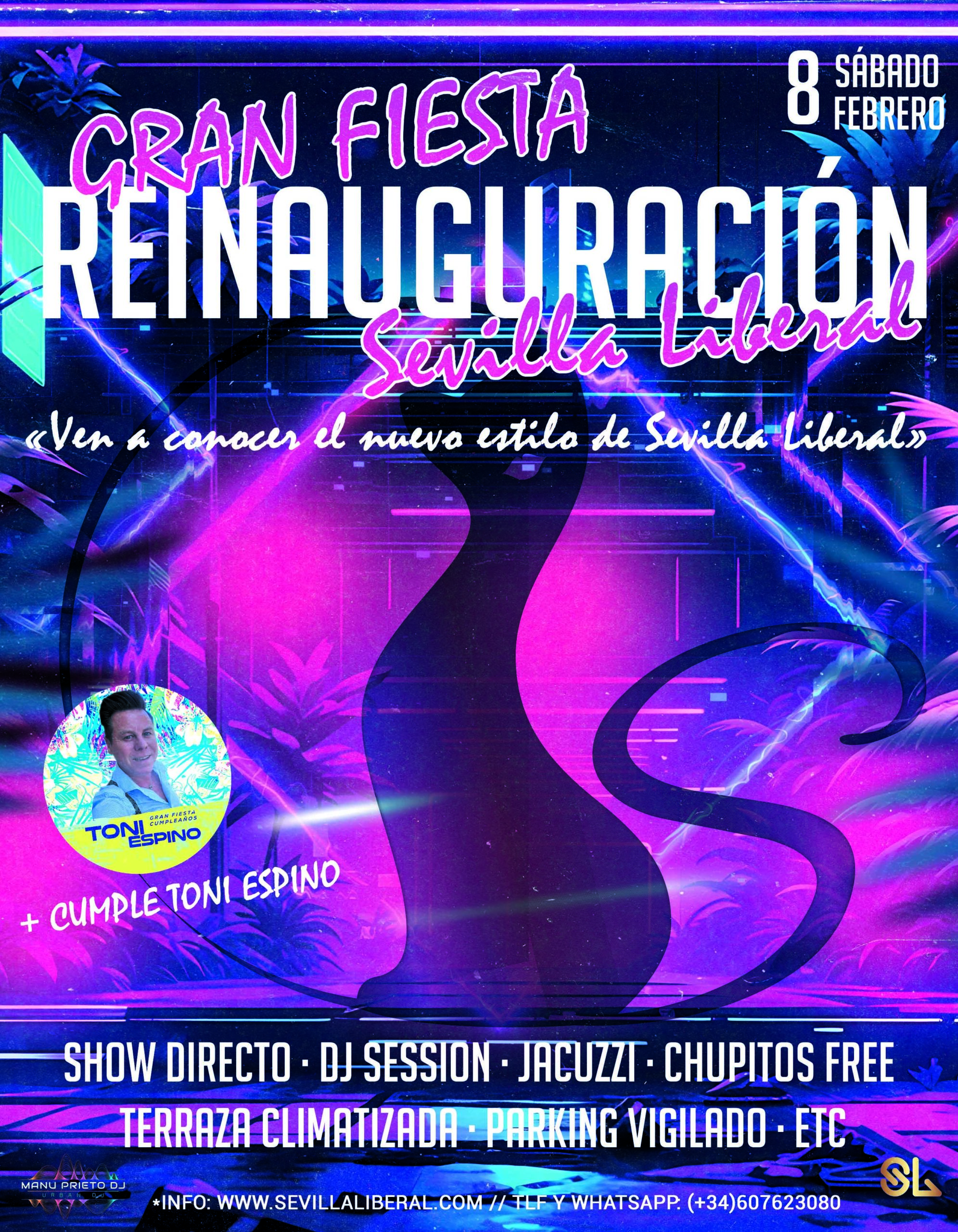 GRAN FIESTA REINAUGURACIÓN + CUMPLE TONI ESPINO- SÁBADO 8 FEBRERO