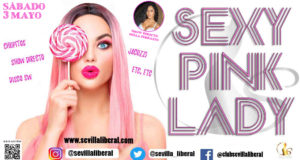SEXY PINK LADY – SÁBADO 3 MAYO
