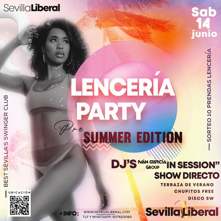 LENCERÍA PARTY “PRE-SUMMER EDITION”-SÁBADO 14 JUNIO
