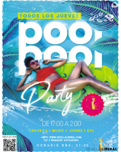 JUEVES DE POOL PARTY EN SEVILLA LIBERAL