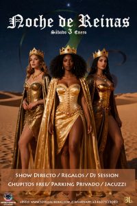 NOCHE DE REINAS – SÁBADO 3 ENERO