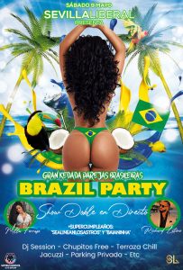BRAZIL PARTY (KEDADA PAREJAS BRASILEIRAS)- SÁBADO 9 MAYO
