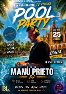 GRAN FIESTA INAUGURACIÓN JUEVES POOL PARTY- JUEVES 25 JUNIO