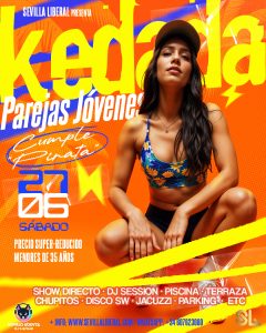 KEDADA PAREJAS JÓVENES by SEVILLA LIBERAL (PRECIO SUPER-REDUCIDO A MENORES DE 35 AÑOS) + GRAN CUMPLE de “PIRATA”- SÁBADO 27 JUNIO