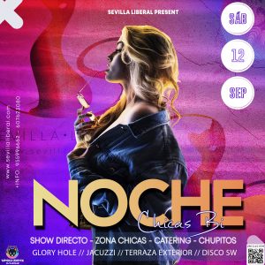 NOCHE DE CHICAS BI (CON ZONA EXCLUSIVA DE CHICAS)- SÁBADO 12 SEPTIEMBRE